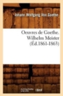Image for Oeuvres de Goethe. Wilhelm Meister (?d.1861-1863)
