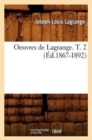 Image for Oeuvres de Lagrange. T. 2 (?d.1867-1892)