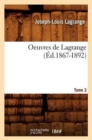 Image for Oeuvres de Lagrange. Tome 3 (Ed.1867-1892)
