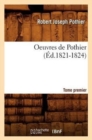 Image for Oeuvres de Pothier. Tome Premier (?d.1821-1824)