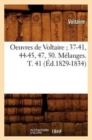 Image for Oeuvres de Voltaire 37-41, 44-45, 47, 50. M?langes. T. 41 (?d.1829-1834)