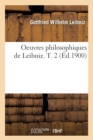 Image for Oeuvres Philosophiques de Leibniz. T. 2 (?d.1900)