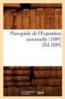 Image for Plan-Guide de l&#39;Exposition Universelle [1889] (Ed.1889)