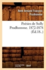 Image for Poesies de Sully Prudhomme. 1872-1878 (Ed.18..)