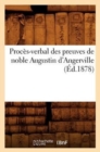 Image for Proces-Verbal Des Preuves de Noble Augustin d&#39;Angerville (Ed.1878)