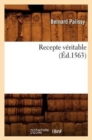 Image for Recepte V?ritable (?d.1563)