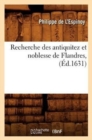 Image for Recherche Des Antiquitez Et Noblesse de Flandres, (Ed.1631)