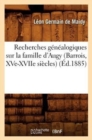 Image for Recherches G?n?alogiques Sur La Famille d&#39;Augy (Barrois, Xve-Xviie Si?cles), (?d.1885)