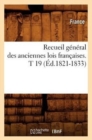 Image for Recueil General Des Anciennes Lois Francaises. T 19 (Ed.1821-1833)