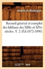 Image for Recueil General Et Complet Des Fabliaux Des Xiiie Et Xive Siecles. T. 2 (Ed.1872-1890)