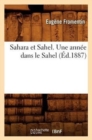 Image for Sahara Et Sahel. Une Annee Dans Le Sahel (Ed.1887)