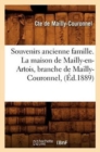 Image for Souvenirs Ancienne Famille. La Maison de Mailly-En-Artois, Branche de Mailly-Couronnel, (Ed.1889)