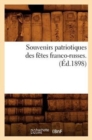 Image for Souvenirs Patriotiques Des Fetes Franco-Russes. (Ed.1898)