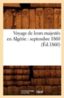 Image for Voyage de Leurs Majestes En Algerie: Septembre 1860 (Ed.1860)