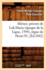 Image for Alienor, Prieure de Lok-Maria (Epoque de la Ligue, 1594), Regne de Henri IV, (Ed.1842)
