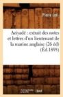 Image for Aziyad? Extrait Des Notes Et Lettres d&#39;Un Lieutenant de la Marine Anglaise (26 ?d) (?d.1895)