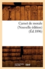 Image for Carnet de Morale (Nouvelle Edition) (Ed.1896)