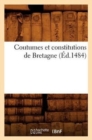 Image for Coutumes Et Constitutions de Bretagne (Ed.1484)