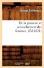 Image for de la Grossesse Et Accouchement Des Femmes (?d.1621)