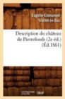 Image for Description Du Ch?teau de Pierrefonds (2e ?d.) (?d.1861)