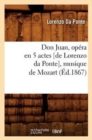 Image for Don Juan, Op?ra En 5 Actes [De Lorenzo Da Ponte], Musique de Mozart, (?d.1867)