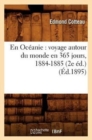 Image for En Oc?anie: Voyage Autour Du Monde En 365 Jours, 1884-1885 (2e ?d.) (?d.1895)