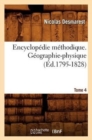 Image for Encyclop?die M?thodique. G?ographie-Physique. Tome 4 (?d.1795-1828)
