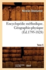 Image for Encyclop?die M?thodique. G?ographie-Physique. Tome 5 (?d.1795-1828)