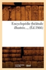 Image for Encyclopedie Theatrale Illustree (Ed.1866)