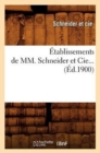 Image for ?tablissements de MM. Schneider Et Cie (?d.1900)