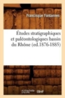 Image for Etudes Stratigraphiques Et Paleontologiques Bassin Du Rhone (Ed.1876-1885)