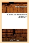 Image for Etudes Sur Aristophane (Ed.1867)