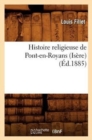 Image for Histoire Religieuse de Pont-En-Royans (Is?re) (?d.1885)