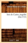 Image for Ines de Castro, Tragedie (Ed.1723)