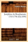 Image for Jos?phine de Beauharnais, 1763-1796 (?d.1898)