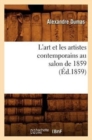 Image for L&#39;Art Et Les Artistes Contemporains Au Salon de 1859 (?d.1859)