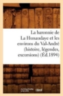 Image for La Baronnie de la Hunaudaye Et Les Environs Du Val-Andre (Histoire, Legendes, Excursions) (Ed.1894)