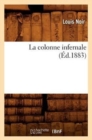 Image for La Colonne Infernale (?d.1883)