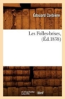 Image for Les Folles-Brises, (?d.1838)
