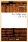 Image for Les Habits Noirs, (Ed.1876)