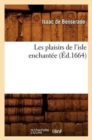 Image for Les Plaisirs de l&#39;Isle Enchant?e (?d.1664)
