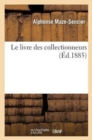 Image for Le Livre Des Collectionneurs