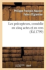 Image for Les Precepteurs, Comedie En Cinq Actes Et En Vers