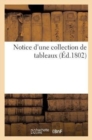 Image for Notice d&#39;Une Collection de Tableaux