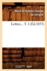 Image for Lettres. Tome I (?d.1853)