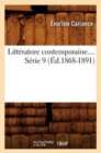 Image for Litterature Contemporaine. Serie 9 (Ed.1868-1891)