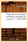 Image for Manuel d&#39;Entomologie, Ou Histoire Naturelle Des Insectes$. T. 2 (?d.1828)