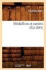 Image for M?daillons Et Cam?es (?d.1885)