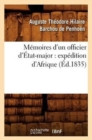 Image for M?moires d&#39;Un Officier d&#39;?tat-Major: Exp?dition d&#39;Afrique (?d.1835)