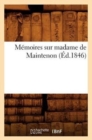 Image for Memoires Sur Madame de Maintenon (Ed.1846)